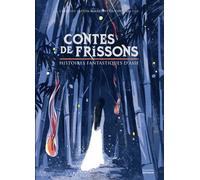 Contes De Frissons - Histoires Fantastiques D'asie