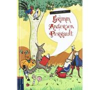 Contes de Grimm, Andersen, Perrault