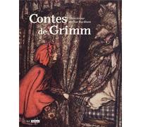 Contes De Grimm Illustrés Par Arthur Rackham