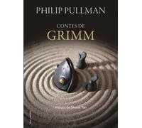 Contes de Grimm - Philip Pullman - Gallimard jeunesse - cartonné - Roman adolescent dès 13 ans