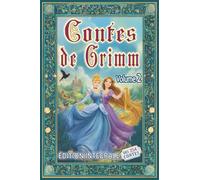 Contes de Grimm - Volume 2: Édition intégrale des 254 contes des frères Grimm au format premium pour les élèves et tout public