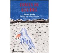 Contes de guerre Akiyuki Nosaka (Auteur), Jacques Lalloz (Traduction)