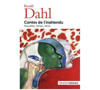 Roald Dahl – Contes de l'inattendu – Nouvelles, roman, récits