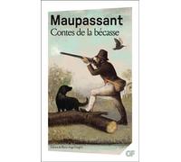 Contes de la bécasse - Guy de Maupassant - Flammarion - Poche - Roman