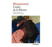 Guy de Maupassant – Contes de la Bécasse – Nouvelles – Gallimard Poche