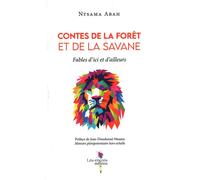 Contes de la forêt et de la savane Fables d'ici et d'ailleurs - François A. Ntsama - Encres Melees - broché - Contes / Légendes