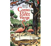 Contes de la forêt vierge