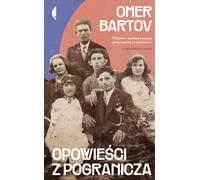 Contes de la frontière - Omer Bartov (Literatur, Geschichte auf Polnisch)