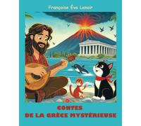 CONTES DE LA GRÈCE MYSTÉRIEUSE