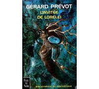 Contes de la mer du Nord : L'Invitée de Lorelei