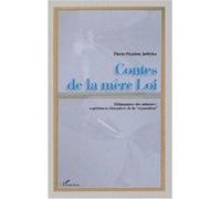 Contes de la mere loi Pierre-Maxime Jedryka (Auteur)