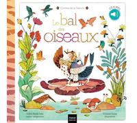 Contes de la nature - Le bal des oiseaux (3/5 ans) Livre avec 1 CD audio et MP3 - Gilles Diederichs - Hatier Jeunesse - Livre CD - Contes et légendes jeunesse CD