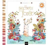 Contes de la nature - Les secrets de la forêt (3/5 ans) + qr code - Gilles Diederichs - Hatier Jeunesse - cartonné - Contes et légendes jeunesse
