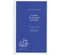 Contes de la nuit grecque ¿Anna Aggelopoúlou (Auteur)