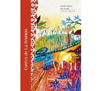 Contes de la Réunion Contes documentés pour présenter le folklore réunionnais et ses traditions orales - Isabelle Hoarau - Cipango - broché - Roman junior dès 9 ans