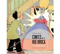 Contes de la rue Broca : l'intégrale Pierre Gripari (Auteur), Claude Lapointe (Illustration)