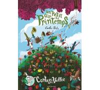 Contes De La Vallée - Tome 3 - Un Petit Air De Printemps