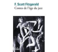 Francis Scott Fitzgerald – Contes de l'âge du jazz – Roman – Poche – Gallimard