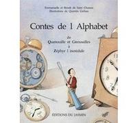 Contes de l'Alphabet T 3 (Q-Z) Emmanuelle et Benoît de Saint Chamas (Auteur), Quentin Gréban (Illustration)