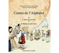 Contes de l'alphabet, tome 1 A à H. De l'Arbre qui marchait à la harpe aux Onze Voeux