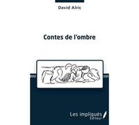 Contes de l'ombre Guilhem Martin (Auteur)