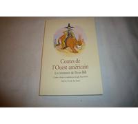 Contes de l'Ouest américain : Les Aventures de Pecos Bill