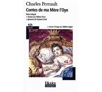 Charles Perrault – Contes de ma Mère l'Oye – Gallimard Poche