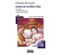 Charles Perrault – Contes de ma Mère l'Oye – Gallimard Poche
