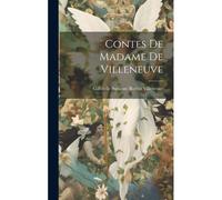 Contes De Madame De Villeneuve