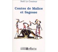Contes de malice et sagesse - Elisabeth Noël Le Coutour - L'harmattan - broché - Contes / Légendes