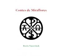 Contes De Miraflores - Tome 1