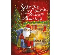 Contes de neige de la malle du Père Noël - Monika Slizowska (Buch auf Polnisch)