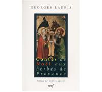 Contes de Noël aux herbes de Provence - Georges Lauris - Cerf - broché - Contes / Légendes
