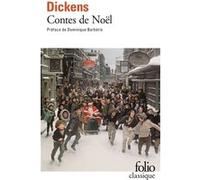 Contes de Noël Charles Dickens (Auteur), Dominique Barbéris (Préface), Marcelle Sibon (Traduction), Francis Ledoux (Traduction)