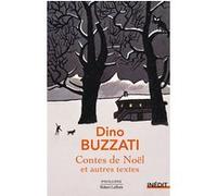 Dino Buzzati – Contes de Noël et autres textes – Nouvelles – Broché