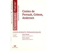 Contes de Perrault, Grimm, Andersen (complément pédagogique)