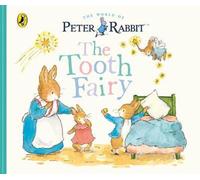 Contes de Peter Rabbit : La fée des dents