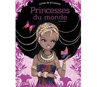 Contes de Princesses : Princesses du monde - Dès 5 ans