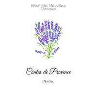 Contes de Provence: Paul Arène