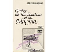 Contes De Tombouctou Et Du Macina - Tome 2