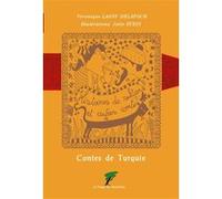 Contes de Turquie - Histoires de Sultans et autres contes