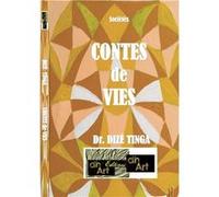 CONTES de VIES Dize tinga (Auteur)