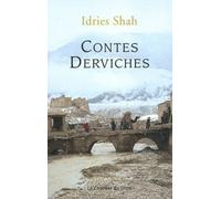 Contes derviches - Idries Shah - Courrier Du Livre - broché - Contes / Légendes