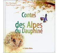 Contes des Alpes du Dauphiné - Jean-François Lasnier - Lutin Malin - broché - Contes et légendes jeunesse