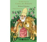 Contes des Bektâchî: Bektasi Fikralari