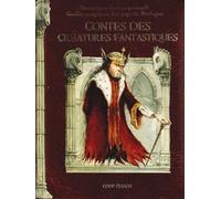 Contes des créatures fantastiques