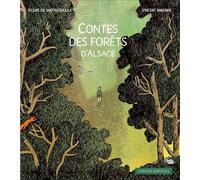 Contes des forêts d'Alsace