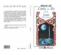 Abdallah Said – Contes des îles de la lune – Contes comoriens – Broché