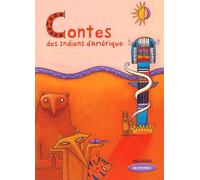 Que d'histoires ! CE2 (2004) - Contes des Indiens d'Amérique: Livre de jeunesse