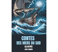 Contes des mers du sud (Illustré)